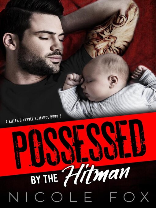 Title details for Possessed by the Hitman by Nicole Fox - Available